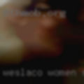 Weslaco women seeking women